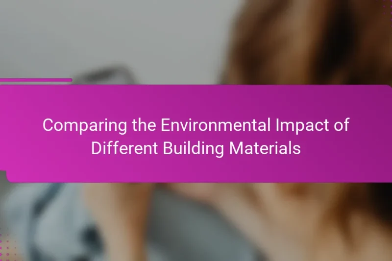 Сравнение воздействия на окружающую среду различных строительных материалов